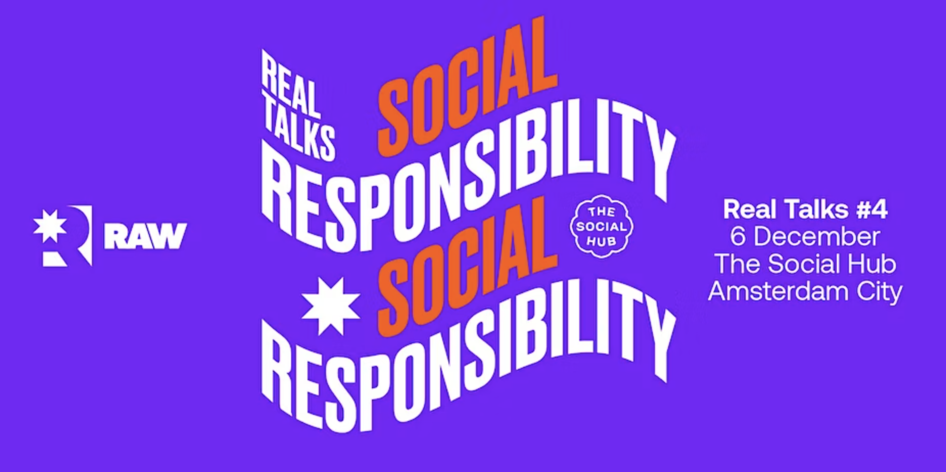 RA*W is terug met een nieuwe Real Talks: Social Responsibility
