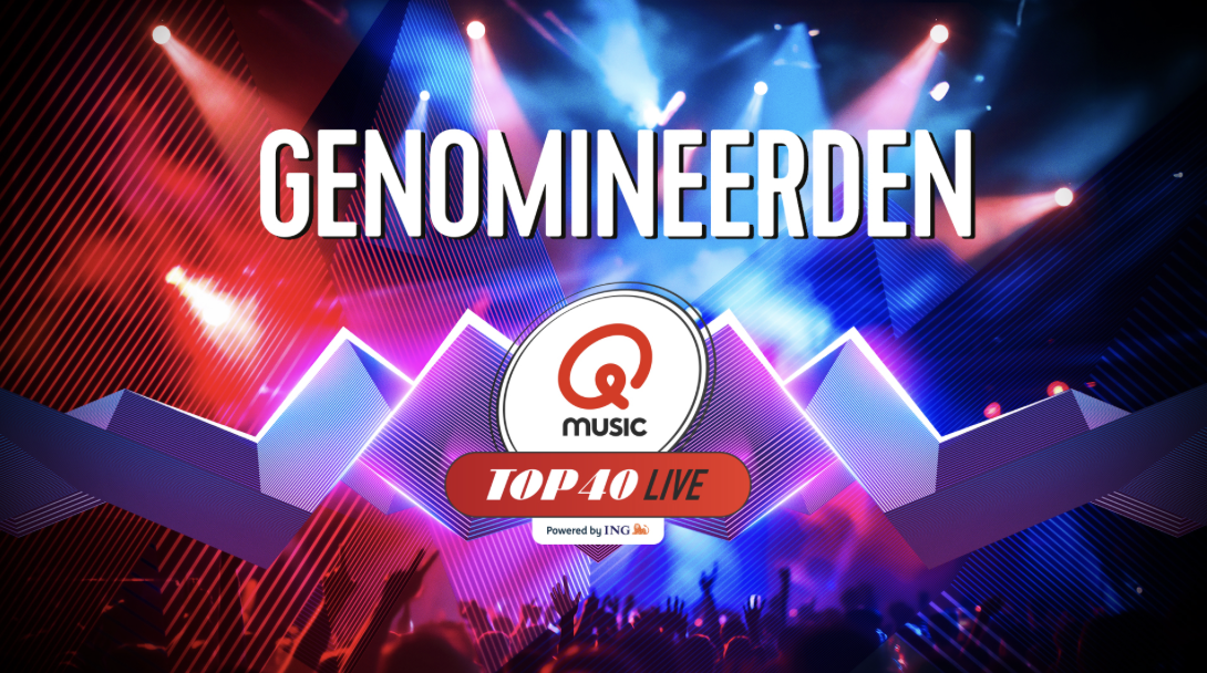 Genomineerden Qmusic Top 40 Awards bekend