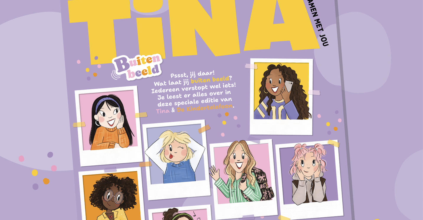 Tijdschrift Tina en De Kindertelefoon lanceren speciale editie ‘buiten beeld’